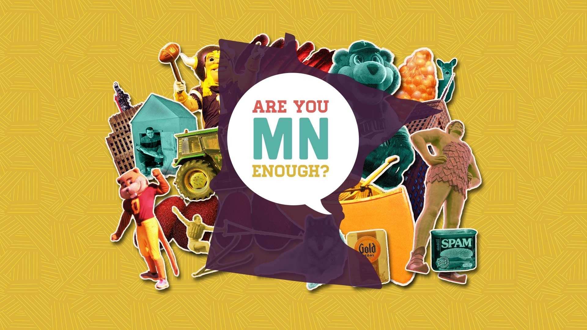 Are You MN Enough Show Image