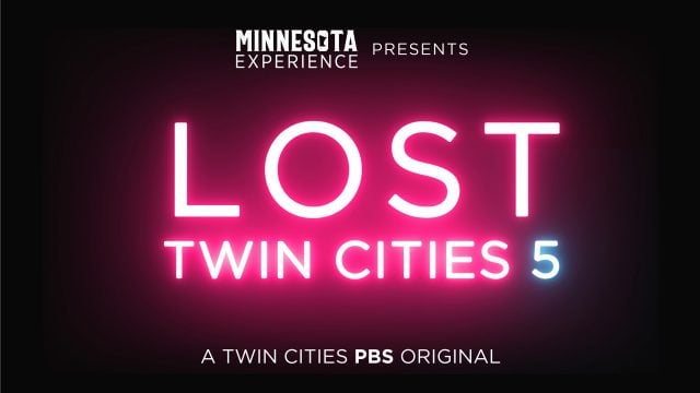 Lost Twin Cities 5