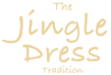 The Jingle Dress Tradition