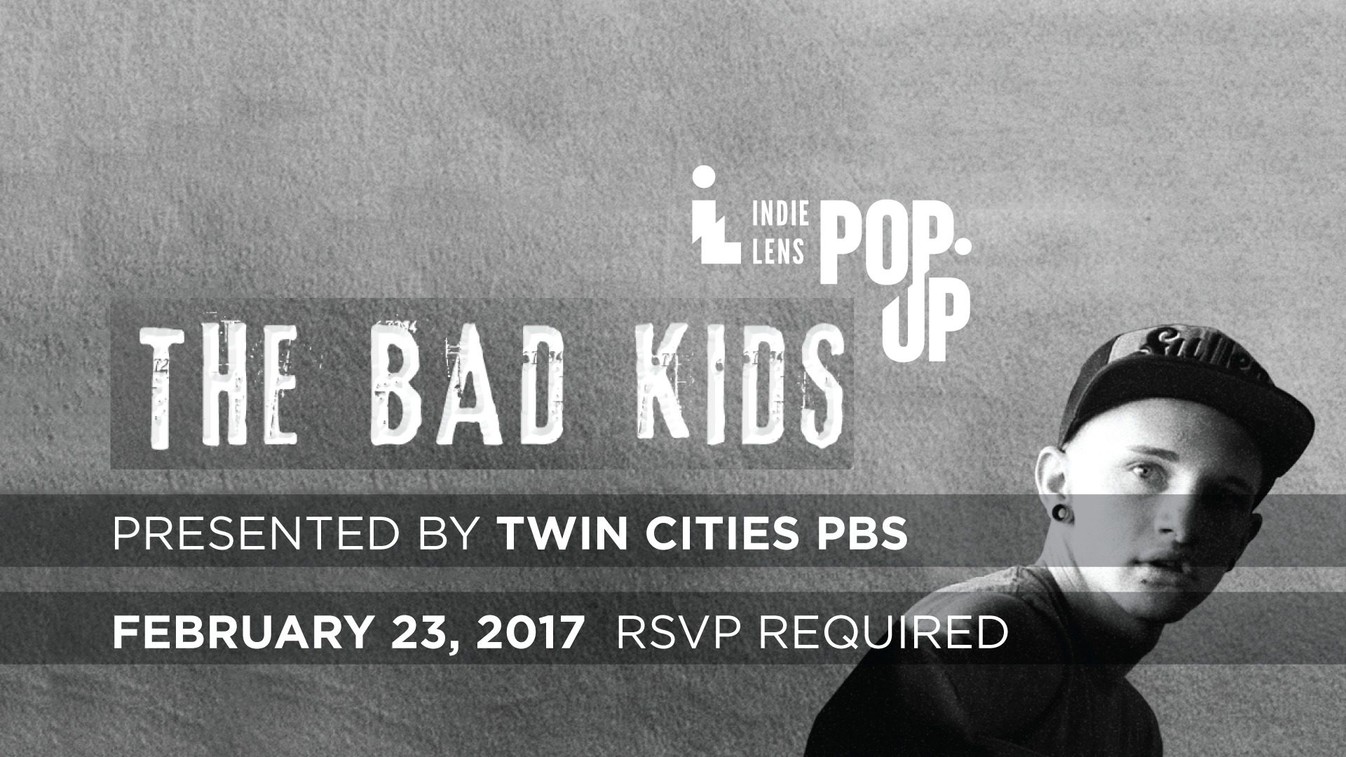 Indie Lens Pop Up: The Bad Kids