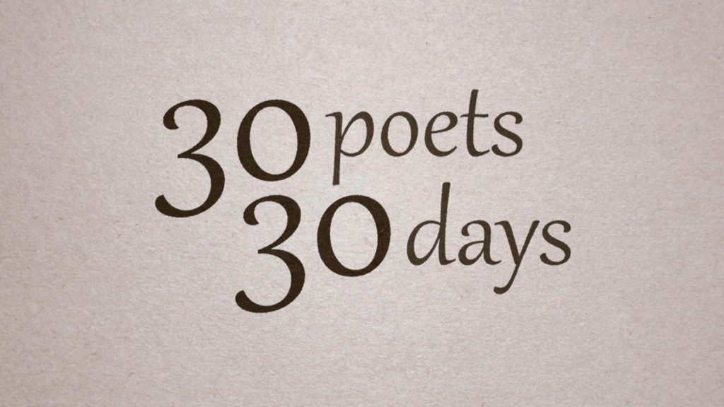 30 Poets, 30 Days