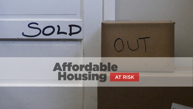 Sold Out: Affordable Housing at Risk