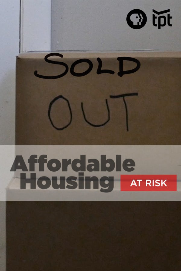 Sold Out: Affordable Housing