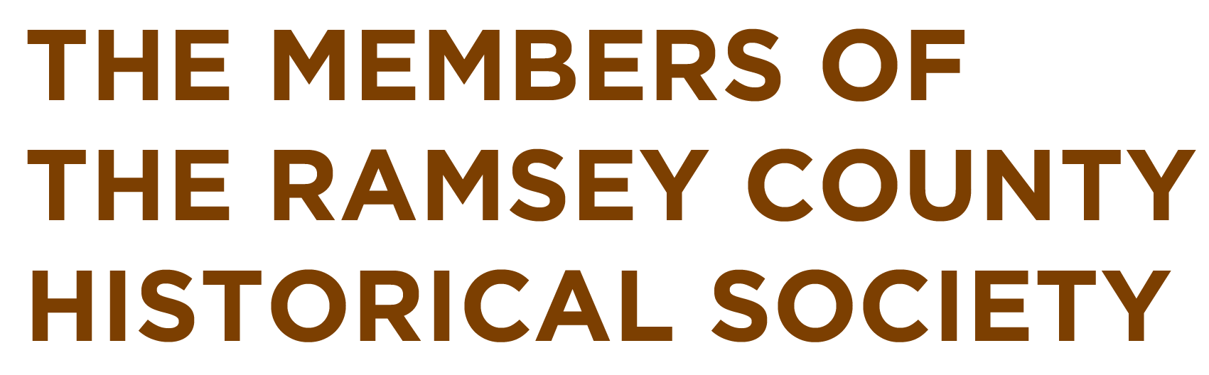 Members of Ramsey County Historical Society