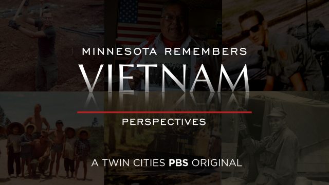 Minnesota Remembers Vietnam: Perspectives