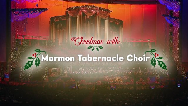 Christmas with the Mormon Tabernacle Choir