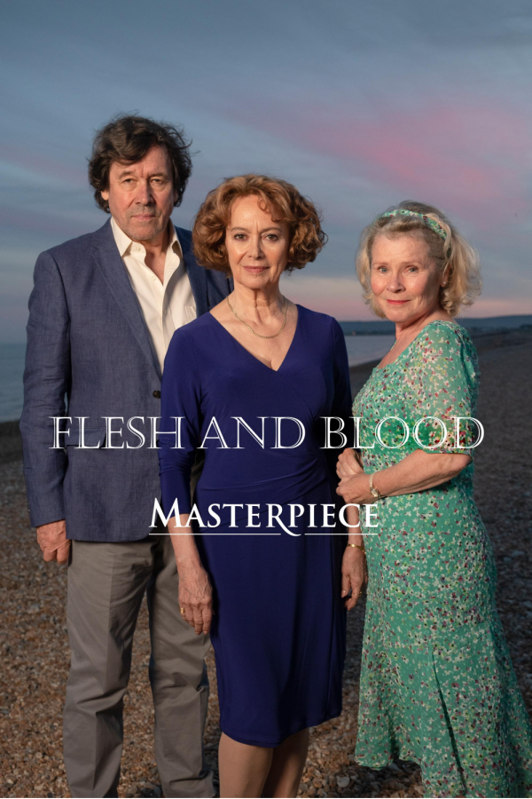 Flesh and Blood on Masterpiece