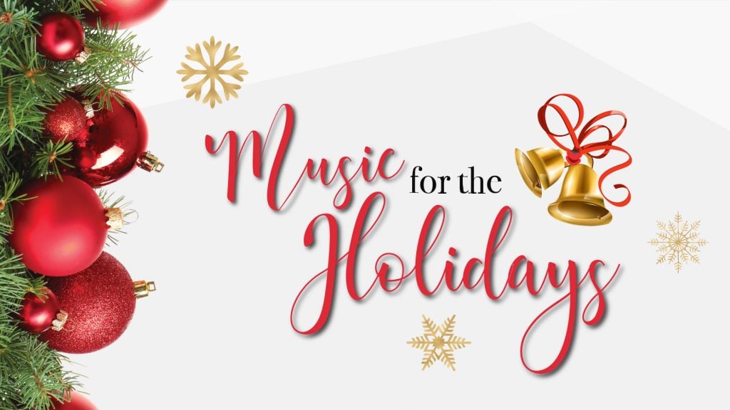 Music for the Holidays