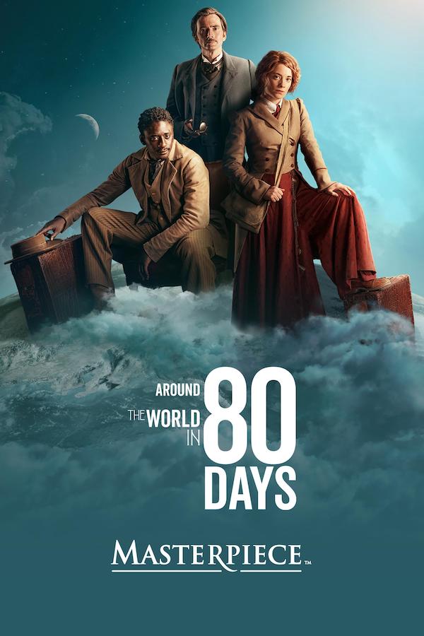 Around The World In 80 Days On Masterpiece