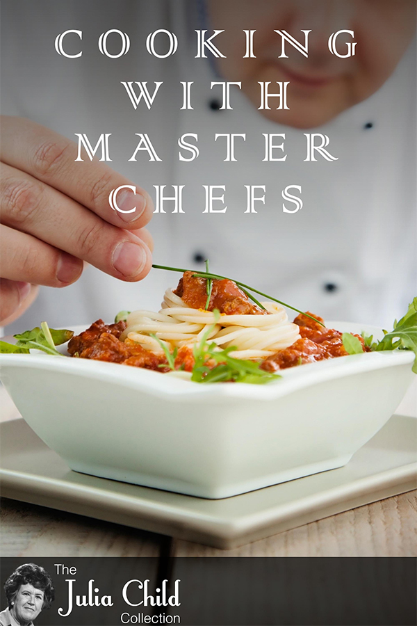 Cooking with Master Chefs