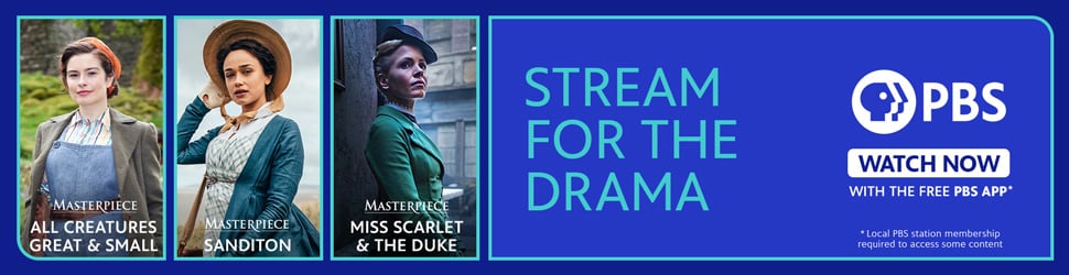 Stream for the Drama with PBS App